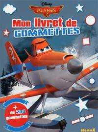 Planes 2 : mon livret de gommettes