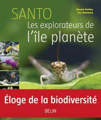 Santo : les explorateurs de l'île planète