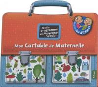 Mon cartable de maternelle : tout le programme de moyenne section, 4-5 ans