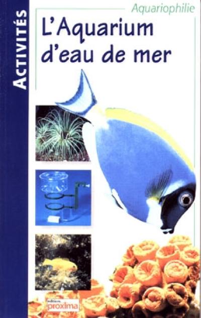 L'aquarium d'eau de mer