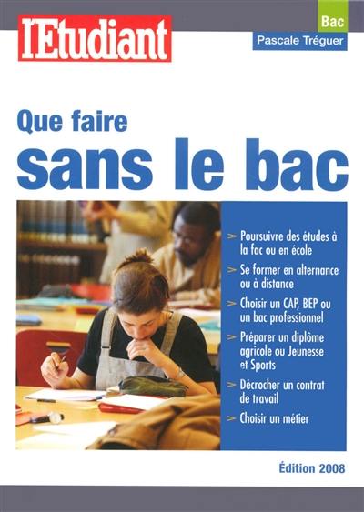 Que faire sans le bac