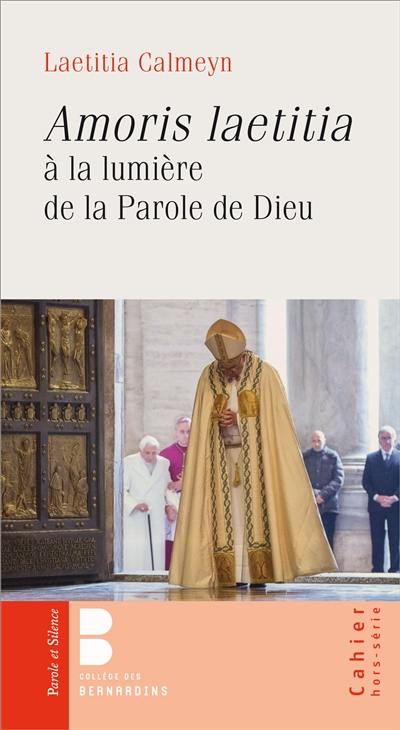 Amoris laetitia à la lumière de la parole de Dieu