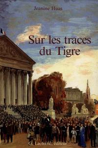 Sur les traces du Tigre