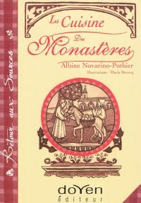 La cuisine des monastères