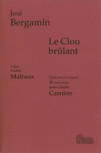 Le clou brûlant