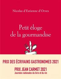 Petit éloge de la gourmandise