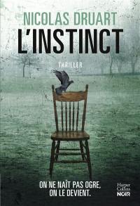 L'instinct : thriller