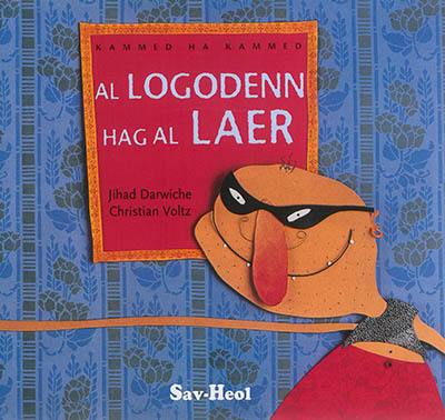 Al logodenn hag al laer