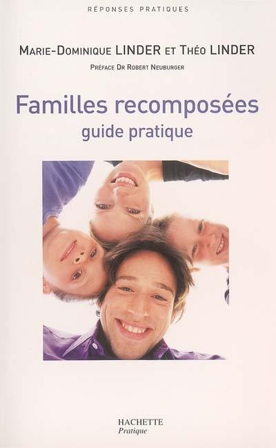 Familles recomposées : guide pratique