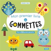 Mon premier livre de gommettes : plus de 550 grandes gommettes