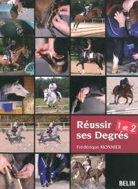 Réussir ses degrés 1 et 2