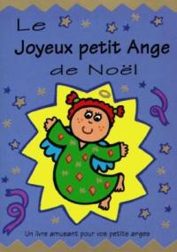 Le joyeux petit ange de Noël