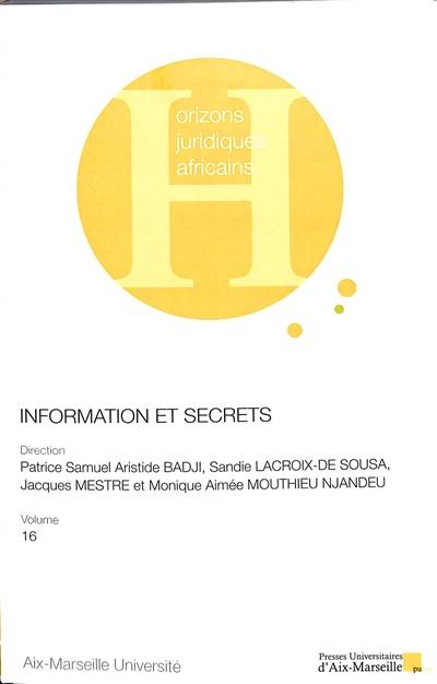 Information et secrets : regards croisés d'Afrique et de France