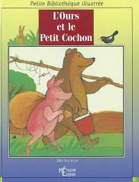 L'ours et le petit cochon