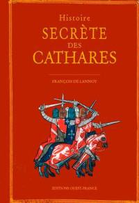 Histoire secrète des cathares