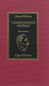 Correspondance générale. Vol. 3