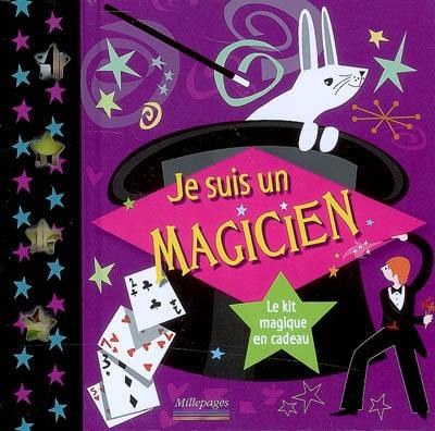 Je suis un magicien