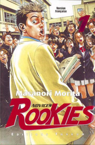 Rookies. Vol. 1. Bienvenue au paradis