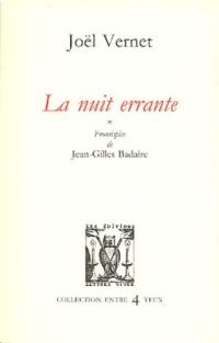 La nuit errante