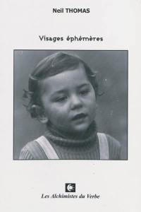 Visages éphémères