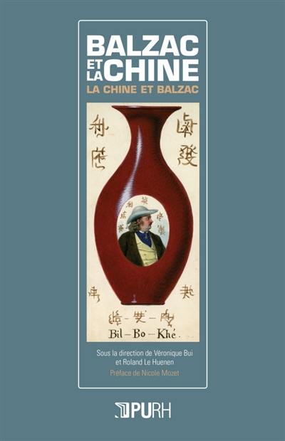 Balzac et la Chine, la Chine et Balzac