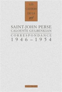 Cahiers Saint-John Perse. Vol. 21. Correspondance, 1946-1954