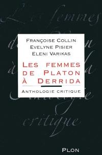 Les femmes, de Platon à Derrida : anthologie critique