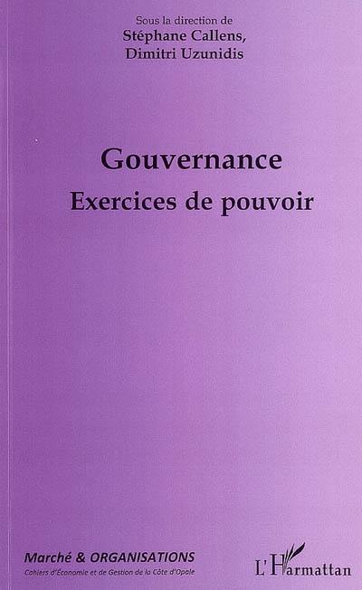 Gouvernance : exercices de pouvoir