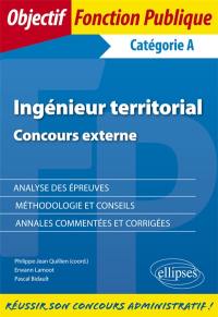 Ingénieur territorial : catégorie A : concours externe