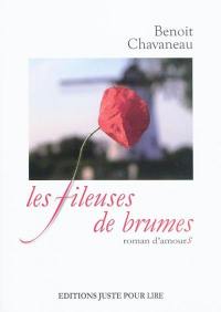 Les fileuses de brumes : roman d'amours