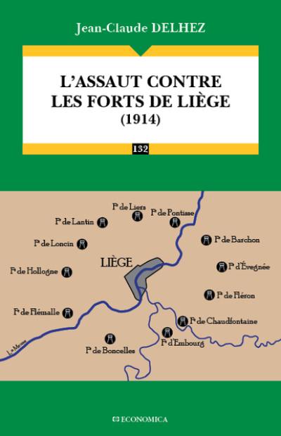 L'assaut contre les forts de Liège (1914)