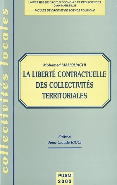 La liberté contractuelle des collectivités territoriales