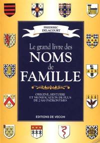 Le grand livre des noms de famille