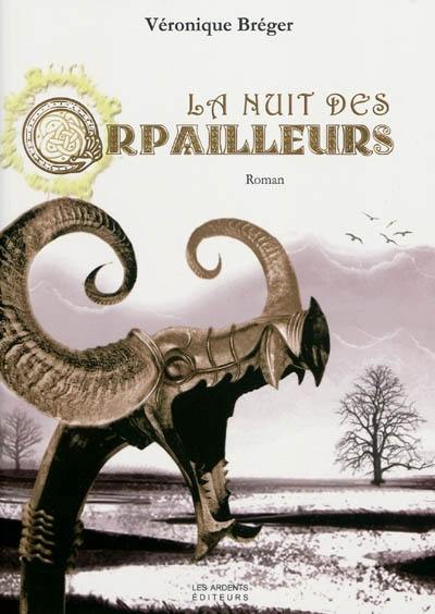 La nuit des orpailleurs