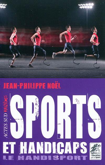 Sports et handicaps : le handisport