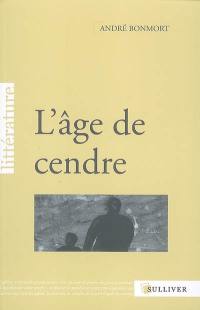 L'âge de cendre