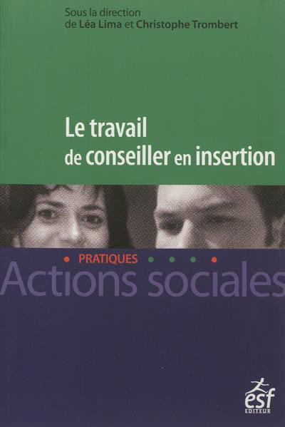 Le travail de conseiller en insertion