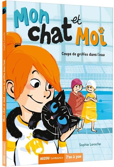 Mon chat et moi. Vol. 2. Coups de griffes dans l'eau