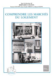 Comprendre les marchés du logement