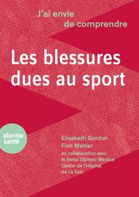 Les blessures dues au sport