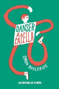 Danser a capella