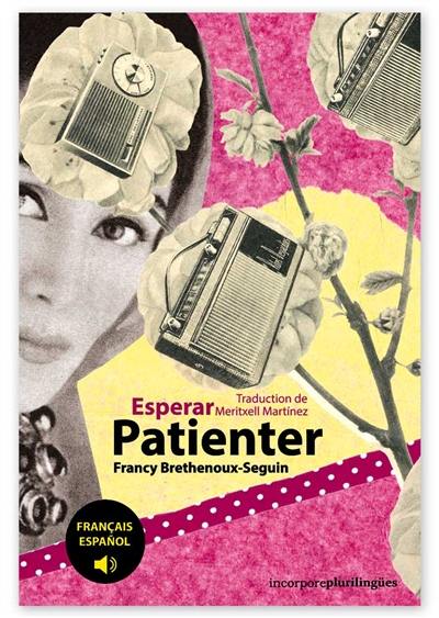 Patienter. Esperar