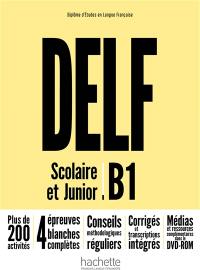 DELF : scolaire et junior : B1