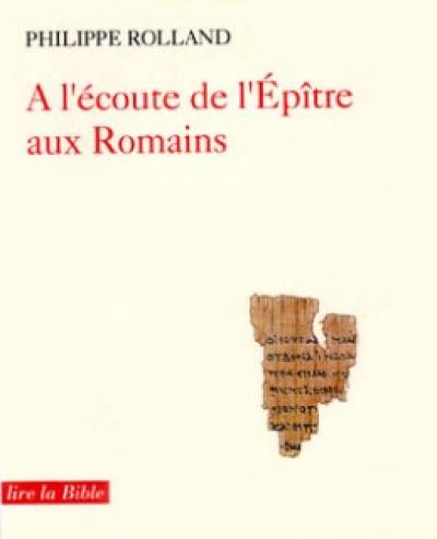 A l'écoute de l'Epître aux Romains