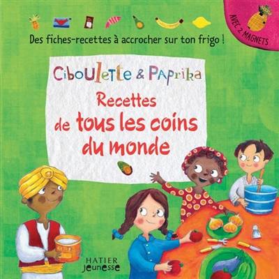 Recettes de tous les coins du monde