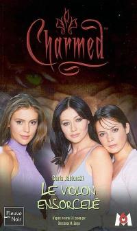 Charmed. Vol. 07. Le violon ensorcelé