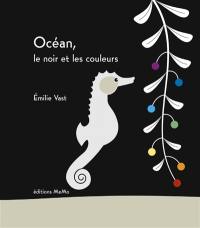 Océan, le noir et les couleurs