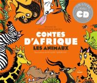 Contes d'Afrique. Les animaux