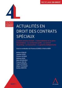 Actualités en droit des contrats spéciaux