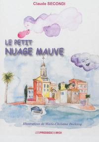 Le petit nuage mauve